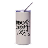Mood Without Food Graphic Insulated Tumbler product